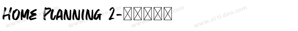 Home Planning 2字体转换